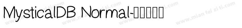 MysticalDB Normal字体转换